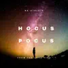NA'STALGIC - Hocus Pocus - Single